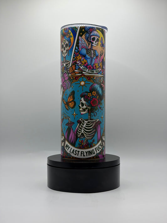 My Last Flying Fuck Skeleton 20oz Skinny