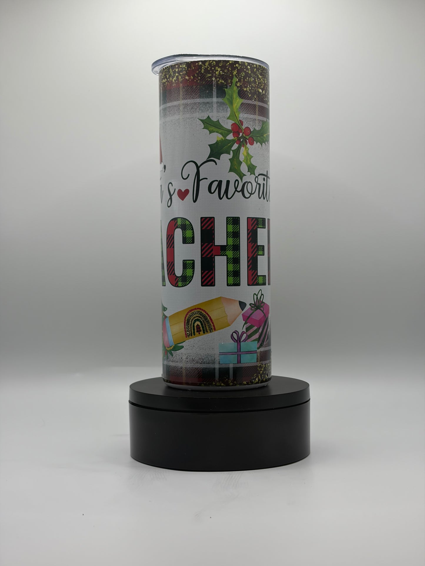 Santa's Favorite Teacher 20oz Skinny