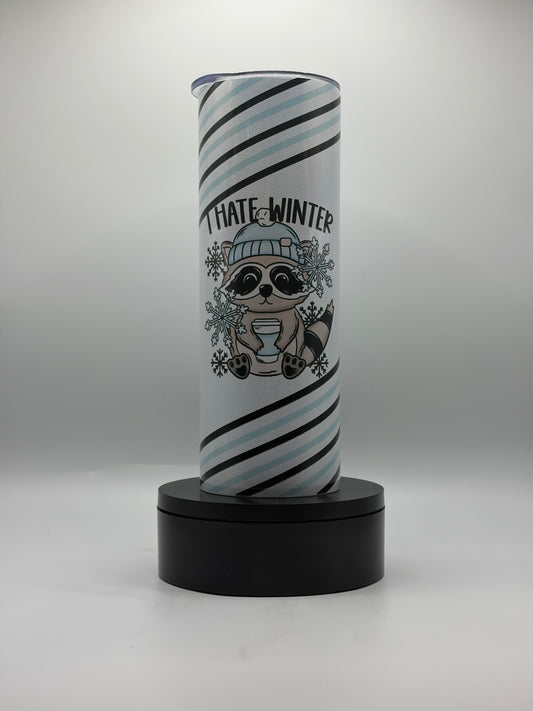 Hate Winter Racoon 20oz Skinny