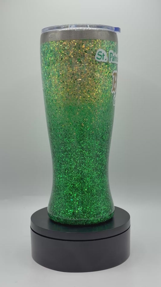 St. Patricks Day Beer is Here 20oz Pilsner