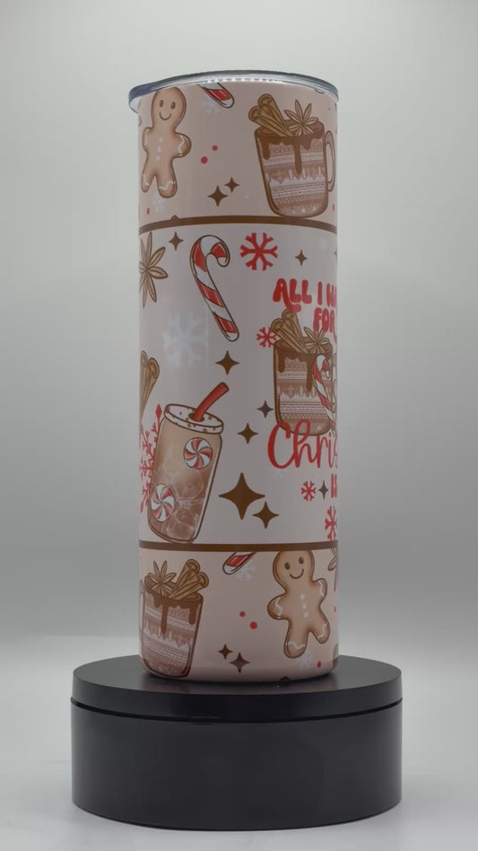 All I Want for Chrstmas is Coffee 20oz Skinny